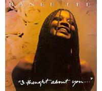Lee, Ranee - I Thought About You