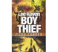 Lee Raven, Boy Thief