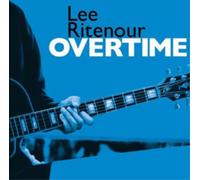 Lee Ritenour Overtime (CD) Album (US IMPORT)