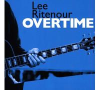 Lee Ritenour - Overtime [New CD]