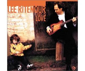 Lee Ritenour - This Is Love