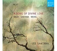 LEE SANTANA: SONG OF DIVINE LOVE - CD BRAND NEW