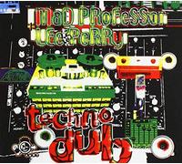 Lee 'Scratch' Perry & Mad Professor - Techno Dub