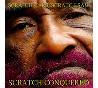 Lee 'Scratch' Perry - Scratch Came Scratch Saw Scratch Conquered