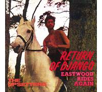 Lee Scratch Perry & The Upsetters - Return Of Django / Eastwood Rides Again