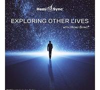 Lee Stone & Hemi-Sync - Exploring Other Lives