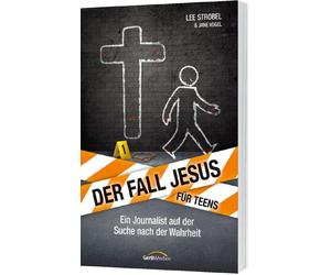 Lee Strobel Jan Der Fall Jesus. Für Teens: Ein Journalist auf der Su (Paperback)