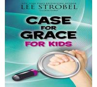 Lee Strobel The Case for Grace for Kids Paperback Book Lee Strobel Multicolor