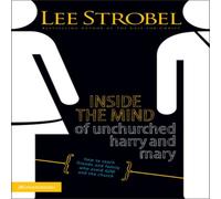 Lee Strobel The Inside the Mind of Unchurched Harry & Mary: How to Reach Lee Strobel Multicolor