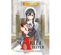 Lee, SunNeko - Manga Classics Scarlet Letter (New Printing): 3 (Manga Classics: Paperback)