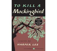 To Kill a Mockingbird (Harperperennial Modern Classics)