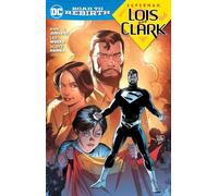 Lee Weeks - Superman Lois and Clark TP: Lois & Clark (Superman: DC Road to Rebirth)