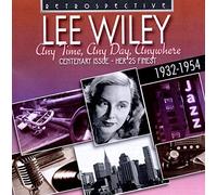 Lee Wiley - Any Time, Any Day, Anywhere