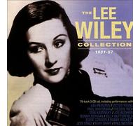 The Lee Wiley Collection 1931-57 by Lee Wiley (CD 2016)