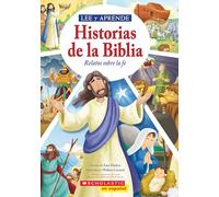Lee Y Aprende: Historias de la Biblia: Relatos Sobre La Fe (Read and Learn: 5-Minute Bible Stories): 5-minute Bible Stories for Kids