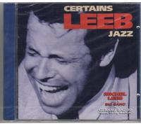 Leeb Michel - Certains Leeb Jazz / Big Band