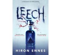 Leech : Creepy, Unputdownable Gothic Horror