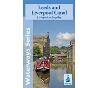 Leeds and Liverpool Canal - Liverpool to Keighley (Waterways Series): Written by Heron Maps, 2014 Edition, Publisher: Heron Maps [Map]