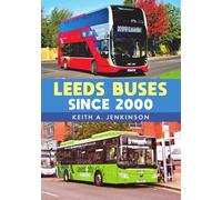 Leeds Buses Since 2000