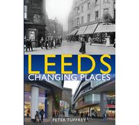 Leeds: Changing Places