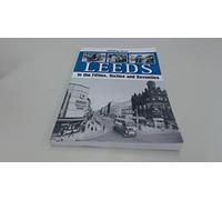 Leeds, in the Fifties, Sixties and Seventies