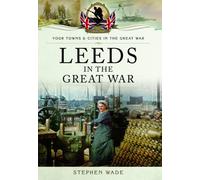Leeds in the Great War