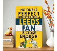 Leeds Marching on Toghether Metal Sign | Leeds Utd football Fan gift idea | Leeds gift Metal sign (No one is perfect)