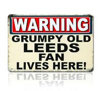 Leeds United Gifts for Men & Boys, Funny Grumpy Leeds Fan Lives Here Metal Sign, 8 x 12 Inch Waterproof Mens Metal Poster Football Gift Dad Man Cave Shed Home Bar Signs