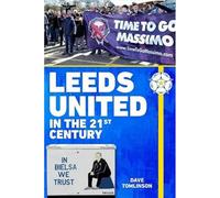 Leeds United in the 21st Century