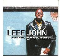 Leee John - Your Mind, Your Body, Your Soul
