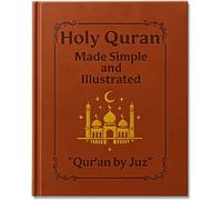 LeeJ The Quran Journey - Holy Quran Made Simple and Illustrated, Quran Study Guide All 114 Surahs, Quran Study Guide for Beginners, Students & Adults