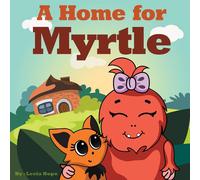 Leela Hope A Home for Myrtle Paperback Book Leela Hope Multicolor