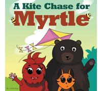 Leela Hope A Kite Chase for Myrtle Paperback Book Leela Hope Multicolor