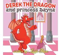 Leela Hope Derek the Dragon & Princess Dayna Paperback Book in White Leela Hope White