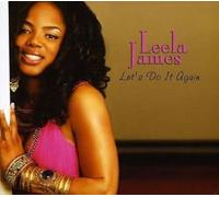 Leela James - Let's Do It Again