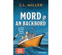 Leena Flegler C Mord an Backbord: Je tiefer das Meer, desto böser di (Paperback)