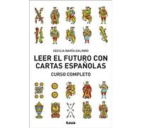 Leer el futuro con cartas españolas: Curso Completo