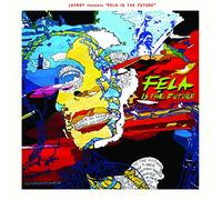Leeroy - Leeroy Presents: Fela is the Future
