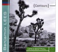 Lees: Contours: Orchestral Sampler (excerpts from the Concertos for Horn, Piano, Violin, and String Quartet and Orchestra, Symphonies 2-5, and the Passacaglia for Orchestra and Concerto for