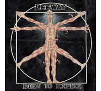 Leeway - Born To Expire