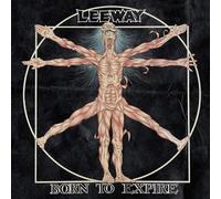 Leeway - Born To Expire [VINYL]