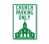 Lefangovs Church Parking Only Sign UV Protected and Weatherproof 30x40cm Aluminum Signs for Neighborhoods Street Indoor or Outdoor Use