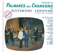 Lefevre, Raymond - Palmares Des Chansons