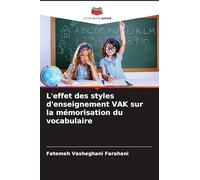 L'effet des styles d'enseignement VAK sur la mémorisation du vocabulaire
