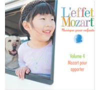 L'Effet / Mozart / C - Musique Pour Enfants 4: Mozart Pour Apporter [New CD]