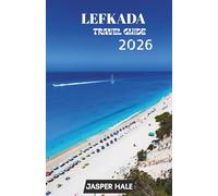 LEFKADA TRAVEL GUIDE 2026
