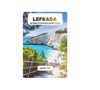 LEFKADA ULTIMATIV REISEFUHRER 2026