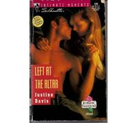 Left At The Altar (Silhouette Intimate Moments)