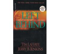 Left behind: a Novel of the Earth's Last Days (Left Behind S.)
