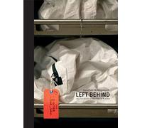 Left Behind: Life and Death Along the US Border
